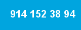 914 152 38 94